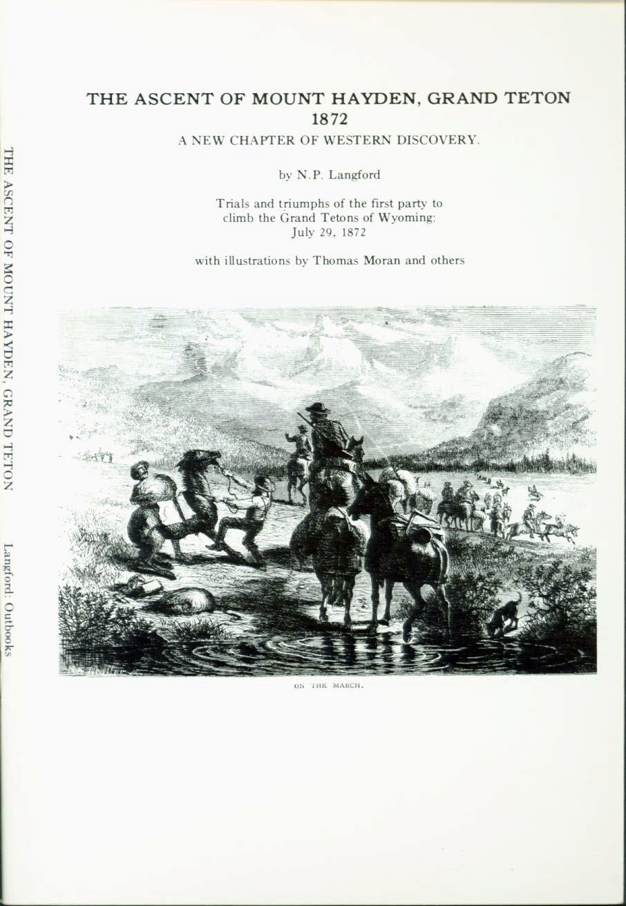 The Ascent of Mt. Hayden--Grand Teton, in 1872.